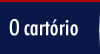 2 cartorio rp - O cart�rio
